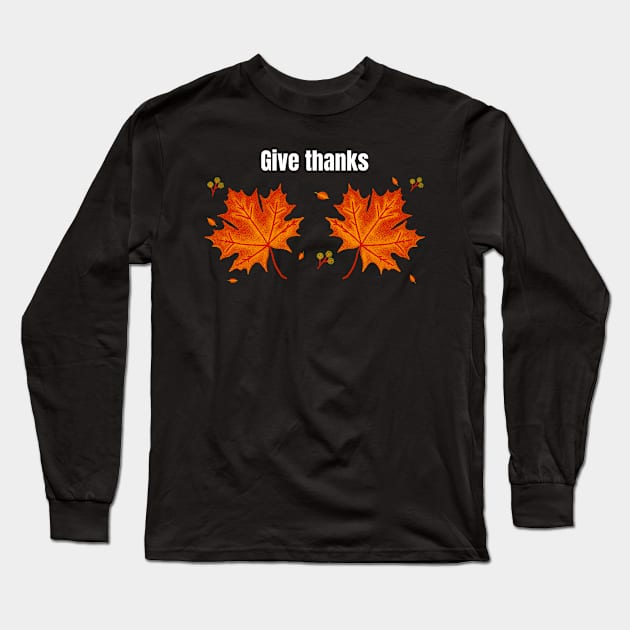 happy thanksgiving gift Long Sleeve T-Shirt by AA